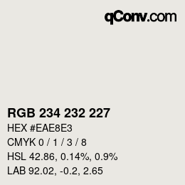 Code couleur: RGB 234 232 227 | qconv.com