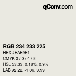 颜色代码: RGB 234 233 225 | qconv.com