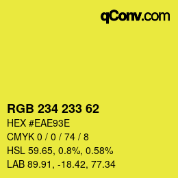 カラーコード: RGB 234 233 62 | qconv.com