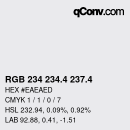 カラーコード: RGB 234 234.4 237.4 | qconv.com
