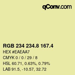 カラーコード: RGB 234 234.8 167.4 | qconv.com