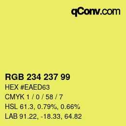 カラーコード: RGB 234 237 99 | qconv.com