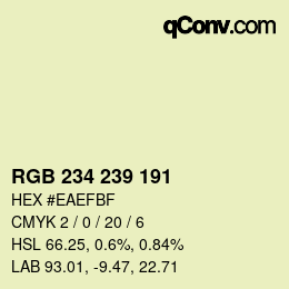 カラーコード: RGB 234 239 191 | qconv.com