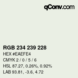 カラーコード: RGB 234 239 228 | qconv.com