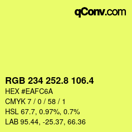 カラーコード: RGB 234 252.8 106.4 | qconv.com