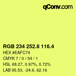 カラーコード: RGB 234 252.8 116.4 | qconv.com