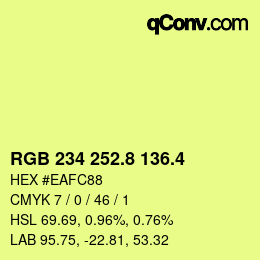 カラーコード: RGB 234 252.8 136.4 | qconv.com