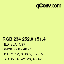 カラーコード: RGB 234 252.8 151.4 | qconv.com