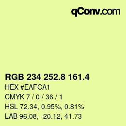 カラーコード: RGB 234 252.8 161.4 | qconv.com