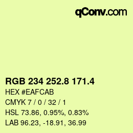 カラーコード: RGB 234 252.8 171.4 | qconv.com