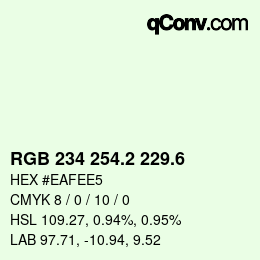 カラーコード: RGB 234 254.2 229.6 | qconv.com