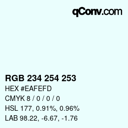 Color code: RGB 234 254 253 | qconv.com