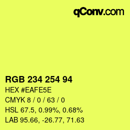 カラーコード: RGB 234 254 94 | qconv.com