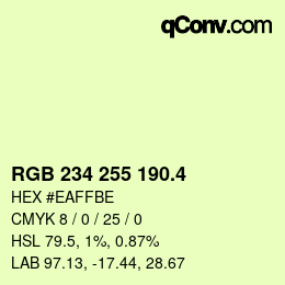 カラーコード: RGB 234 255 190.4 | qconv.com
