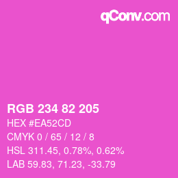 Color code: RGB 234 82 205 | qconv.com