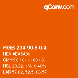 カラーコード: RGB 234 90.8 0.4 | qconv.com