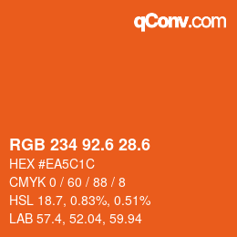 カラーコード: RGB 234 92.6 28.6 | qconv.com