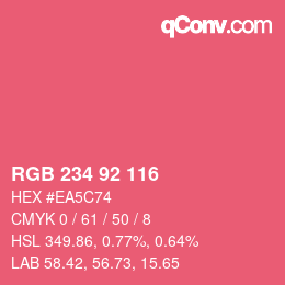 カラーコード: RGB 234 92 116 | qconv.com