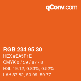 Color code: RGB 234 95 30 | qconv.com