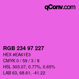 Color code: RGB 234 97 227 | qconv.com