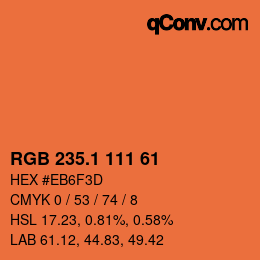 カラーコード: RGB 235.1 111 61 | qconv.com