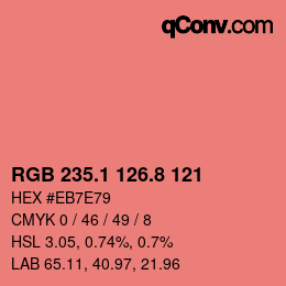 カラーコード: RGB 235.1 126.8 121 | qconv.com