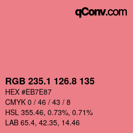 カラーコード: RGB 235.1 126.8 135 | qconv.com