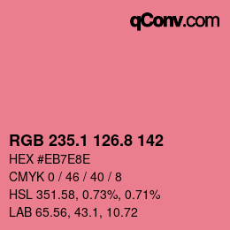 カラーコード: RGB 235.1 126.8 142 | qconv.com