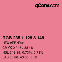カラーコード: RGB 235.1 126.8 146 | qconv.com