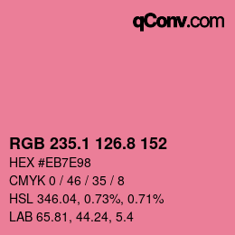 カラーコード: RGB 235.1 126.8 152 | qconv.com