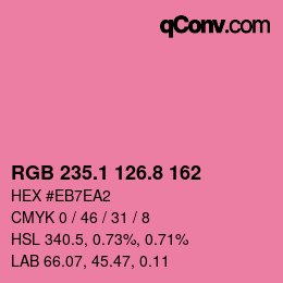 カラーコード: RGB 235.1 126.8 162 | qconv.com