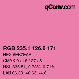カラーコード: RGB 235.1 126.8 171 | qconv.com