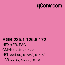 カラーコード: RGB 235.1 126.8 172 | qconv.com