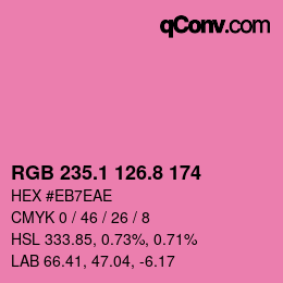 カラーコード: RGB 235.1 126.8 174 | qconv.com