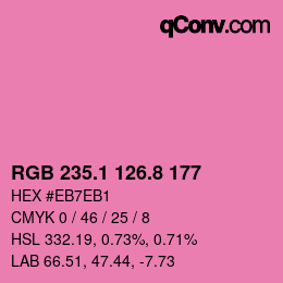カラーコード: RGB 235.1 126.8 177 | qconv.com