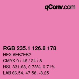 カラーコード: RGB 235.1 126.8 178 | qconv.com
