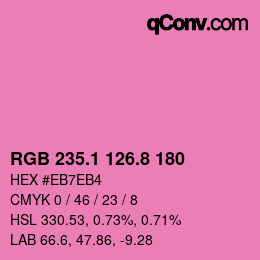 カラーコード: RGB 235.1 126.8 180 | qconv.com