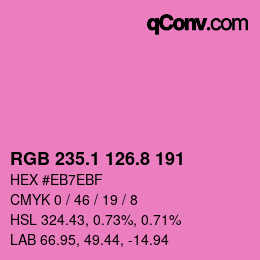 カラーコード: RGB 235.1 126.8 191 | qconv.com