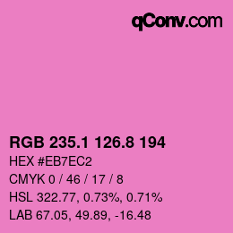 カラーコード: RGB 235.1 126.8 194 | qconv.com