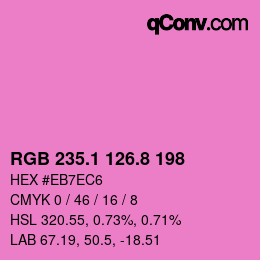 カラーコード: RGB 235.1 126.8 198 | qconv.com
