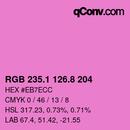 カラーコード: RGB 235.1 126.8 204 | qconv.com