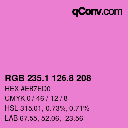 カラーコード: RGB 235.1 126.8 208 | qconv.com