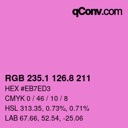 カラーコード: RGB 235.1 126.8 211 | qconv.com