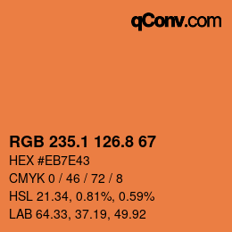 カラーコード: RGB 235.1 126.8 67 | qconv.com