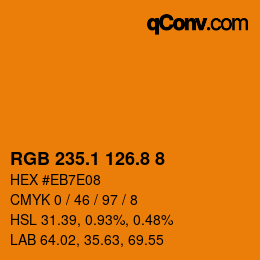 カラーコード: RGB 235.1 126.8 8 | qconv.com