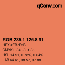 カラーコード: RGB 235.1 126.8 91 | qconv.com