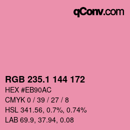 カラーコード: RGB 235.1 144 172 | qconv.com