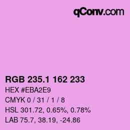 カラーコード: RGB 235.1 162 233 | qconv.com