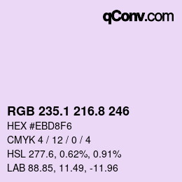 カラーコード: RGB 235.1 216.8 246 | qconv.com