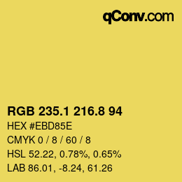 カラーコード: RGB 235.1 216.8 94 | qconv.com